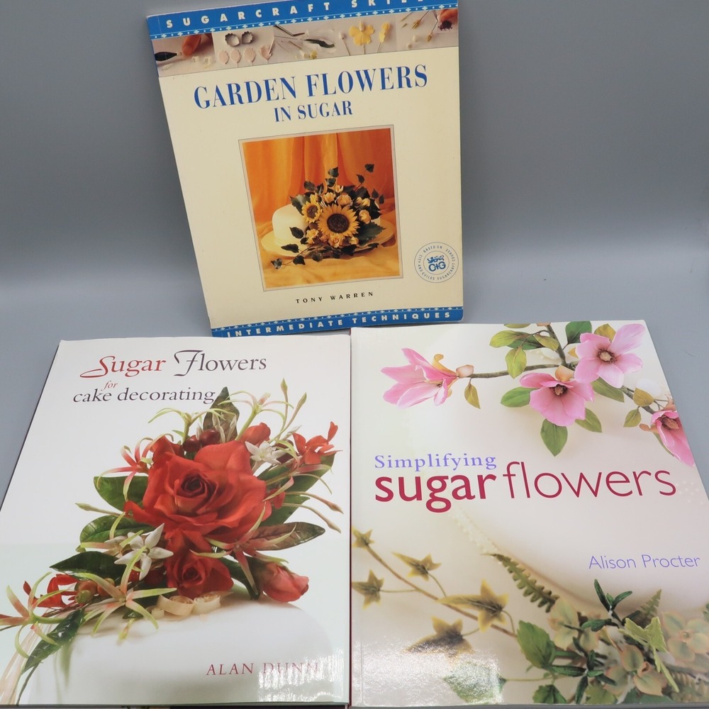 Garden Flowers in Sugar, Simplifying Sugar‎ Flower Book Lot of 3